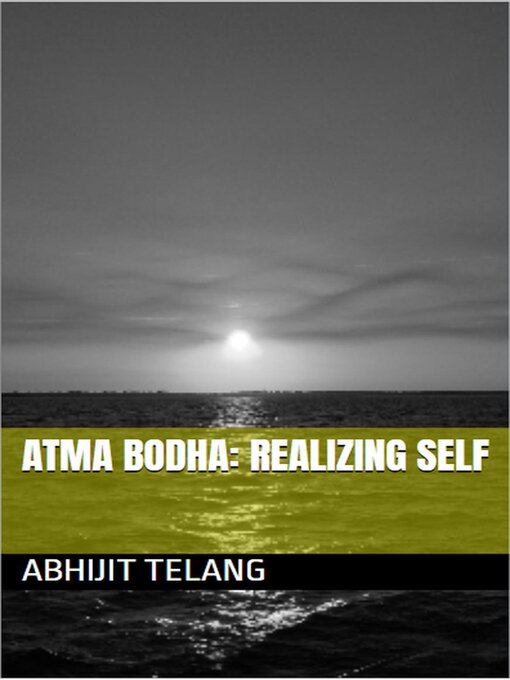 Title details for Atma Bodh-Realizing Self by Abhijit Anant Telang - Available